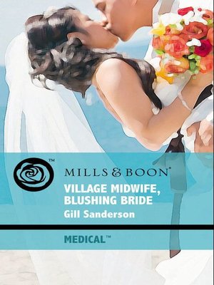 cover image of Village Midwife, Blushing Bride